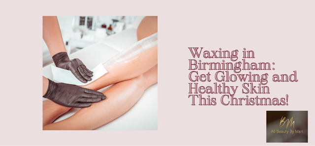 waxing in birmingham