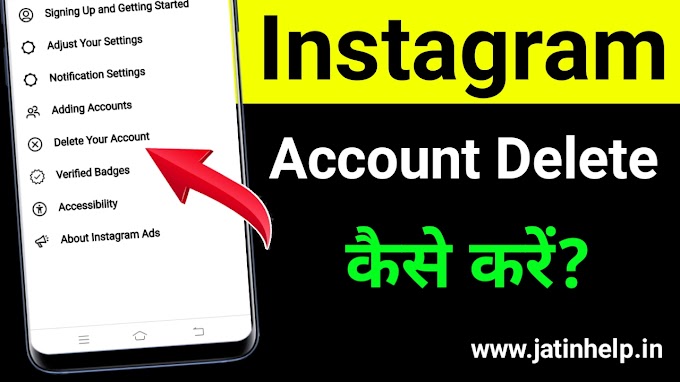 How To Delete Instagram Account Permanent 2022 - Jatinhelp.in