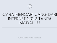 CARA MENCARI UANG DARI INTERNET 2022 TANPA MODAL !!!