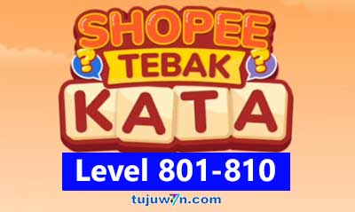 tebak kata shopee level 801-810