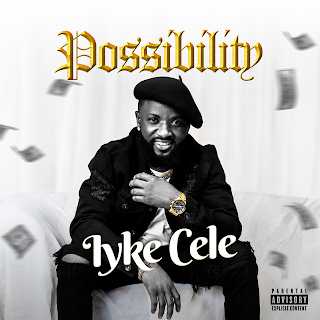 Music: Iyke Cele - Possibility |@iamiykecele