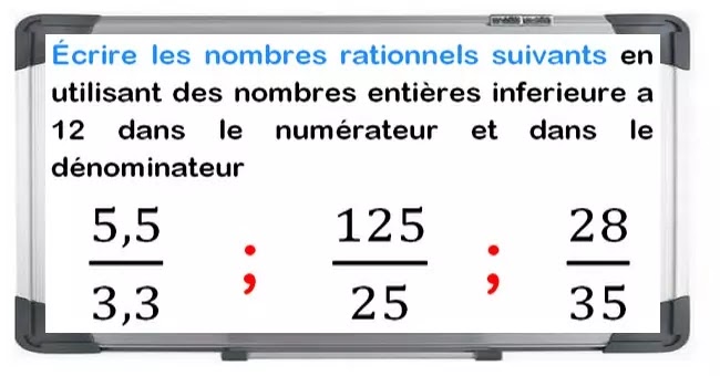 Introduction aux nombres rationnels maths 3éme exercice 9