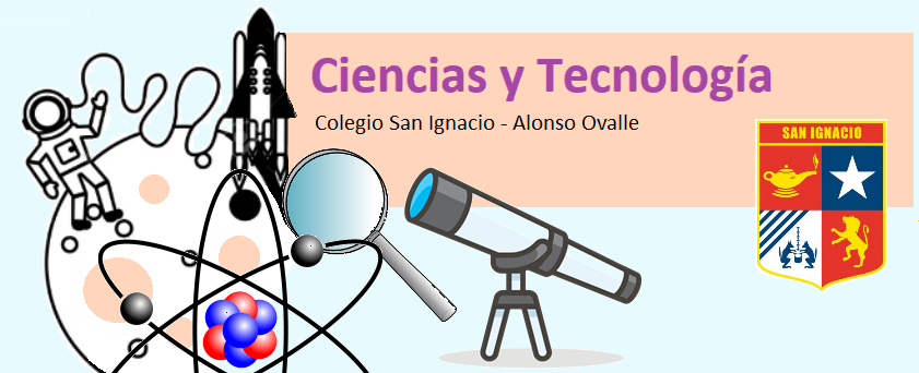 Ciencias y Tecnología - Colegio San Ignacio