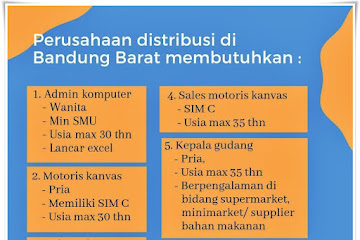 Loker Bandung Karyawan Perusahaan Distribusi Bandung Barat