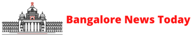 Bangalore News Today - Get The Latest News