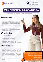 Vaga de Vendedora Atacadista em Fortaleza/CE