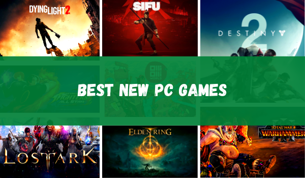 Best New PC Games
