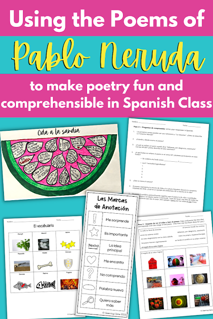 ways to use pablo neruda poems in spanish class