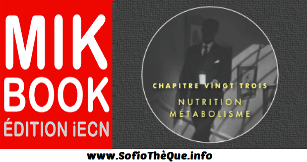 Télécharger Mikbook iECN Chapitre Nutrition et Metabolisme PDF gratuit