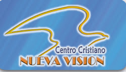 Centro Cristiano Nueva Visión A.C.
