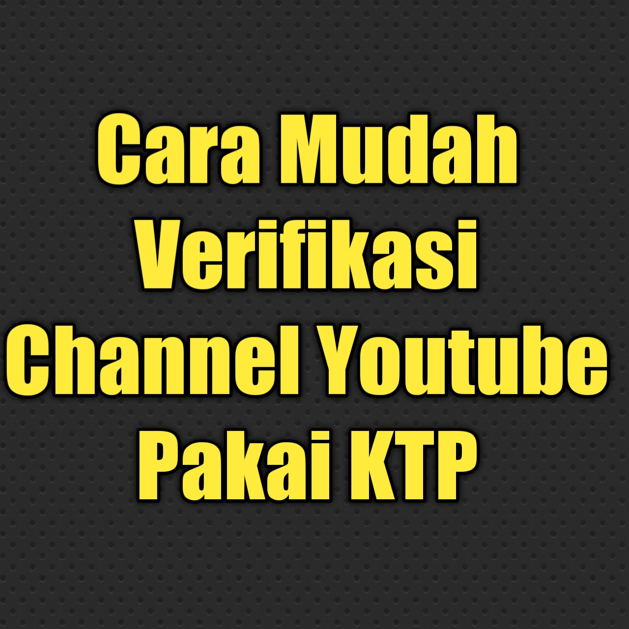 Cara Verifikasi Channel Youtube Dengan KTP Pemancing - Kalian yang punya channel youtube, kemungkinan tau kan fungsi dari verifikasi channel mengunakan KTP, tapi sebagian kalian juga pasti ada yang sama sekali tidak mengetahui cara ataupun fungsinya.