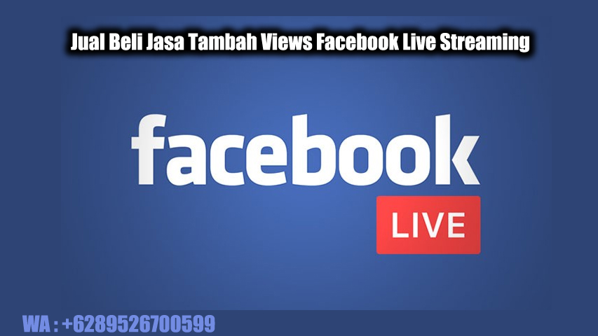 Facebook View Live Streaming Murah