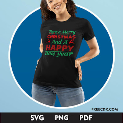 Merry Christmas and Happy New Year Svg shirt design