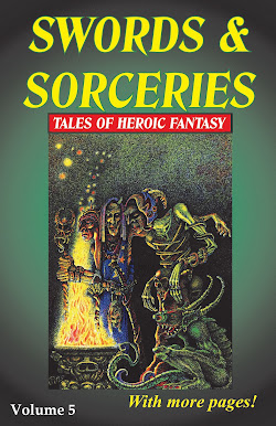 Swords & Sorceries: Tales of Heroic Fantasy Volume 5