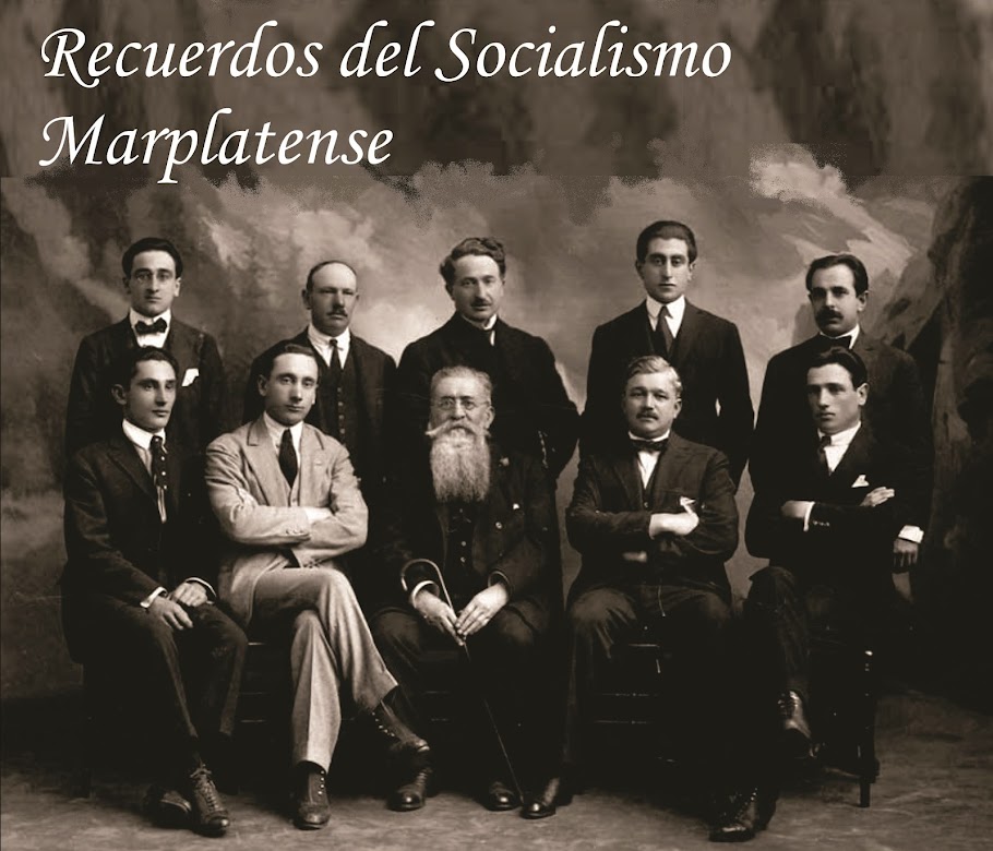 Recuerdos del Socialismo Marplatense
