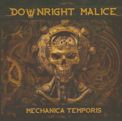 downright malice, chronique,mechanica temporis,le scribe du rock,bilingual