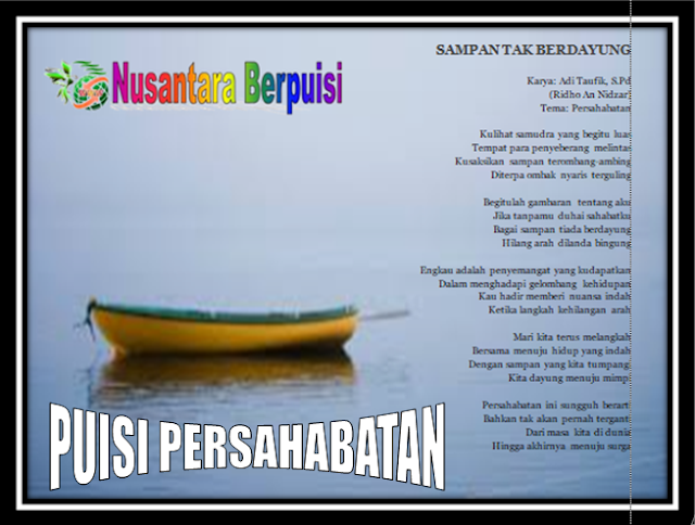 Puisi Persahabatan yang Sejati Dilengkapi Ulasan Pengertian Sahabat Versi Nusantara Berpuisi 2022