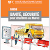 " GUIDE SANTÉ, SÉCURITÉ pour chantiers au Maroc "