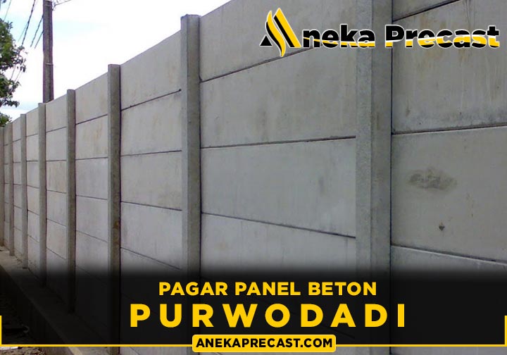 Harga Pagar Panel Beton Purwodadi 2024 Murah Per Meter