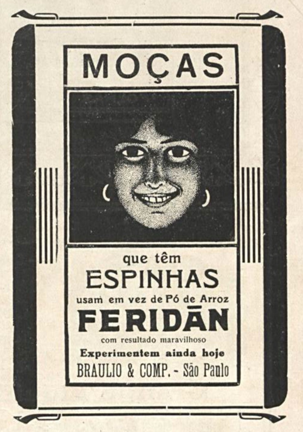 Anúncio veiculado em 1918 promovendo o Feridan para combater espinhas nas moças