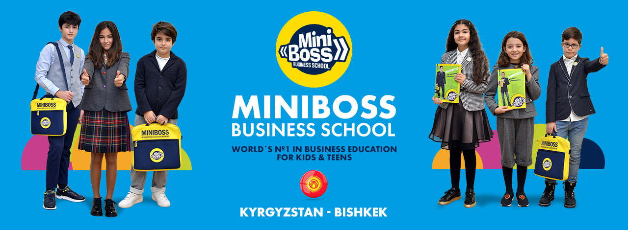 MINIBOSS BUSINESS SCHOOL (BISHKEK)