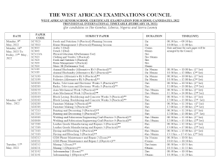 2022 WAEC Timetable for School Candidates [9th May - 28th June]