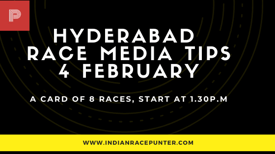 Hyderabad Race Media Tips 4 February