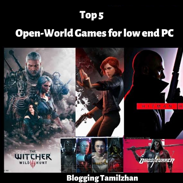 Top 5 Open-World Games for Low End-PCs