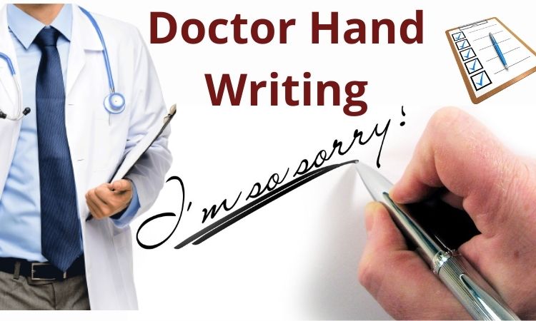 Why Doctors  Have Bad Handwriting