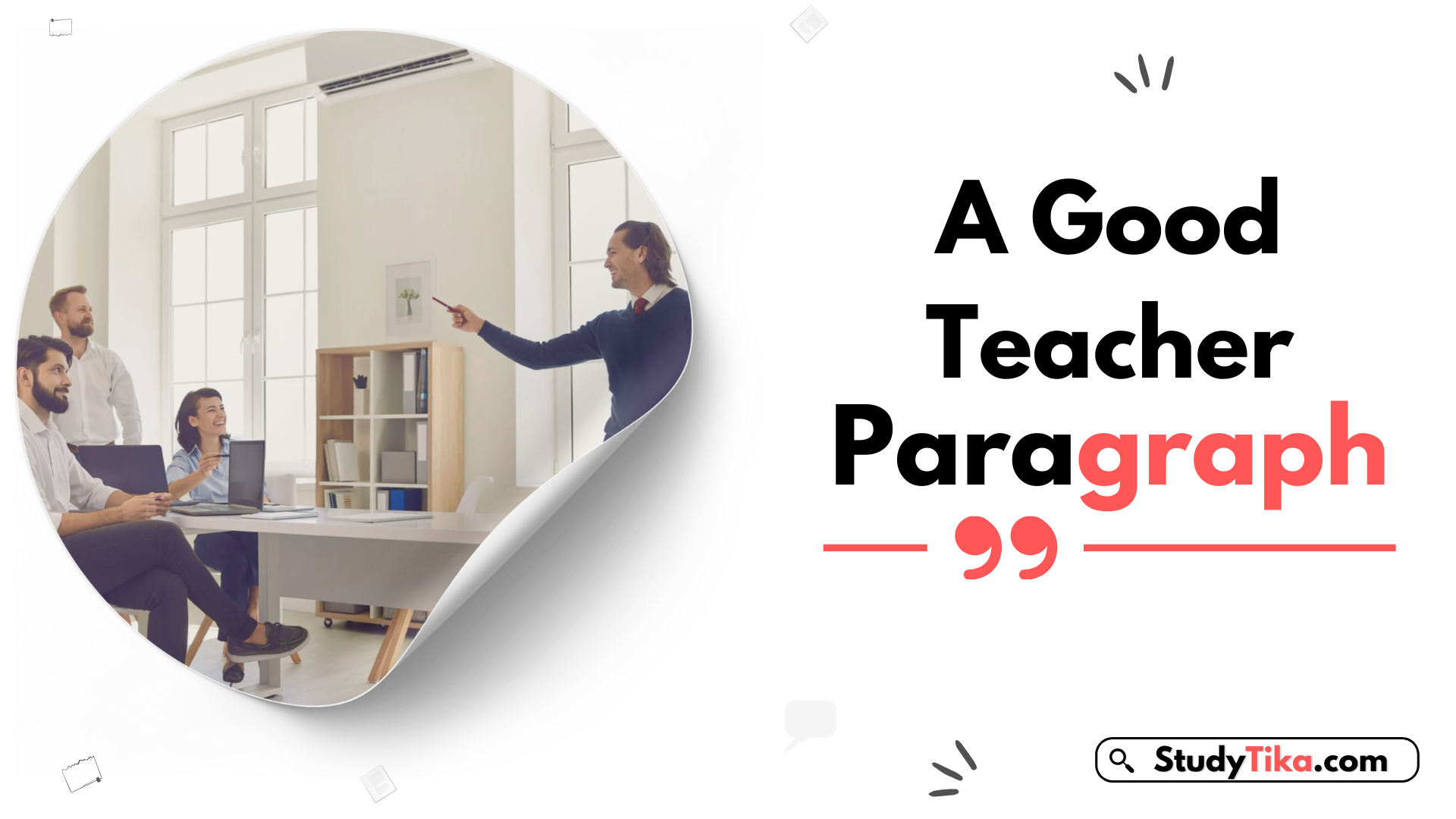 A Good Teacher Paragraph For Class 6 to 12 SSC HSC