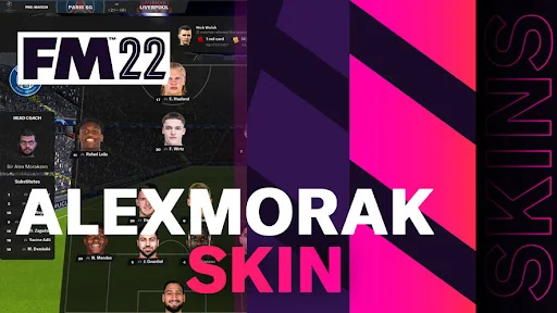 FM22 Skin - AlexMorak