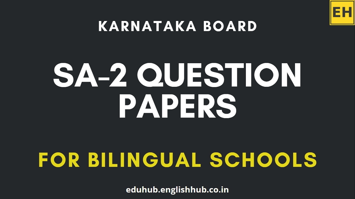 Summative Assessment (SA-2) Papers for 2022 | Bilingual Schools | Classes 1-3