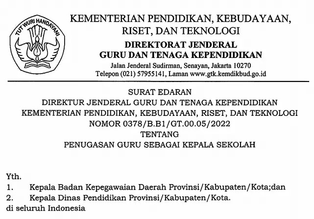 Surat Edaran SE Dirjen GTK Kemendikbudristek Nomor 0378-B.B1-GT.00.05-2022 Tentang Penugasan Guru Sebagai Kepala Sekolah