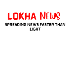 Lokha News
