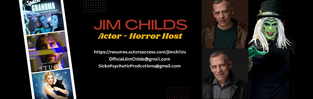 Jim Childs | Actor | Horror Host