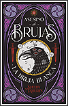 La Bruja Blanca (Asesino de brujas #1)