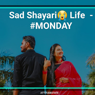 Sad Shayari😭 Life  - #MONDAY