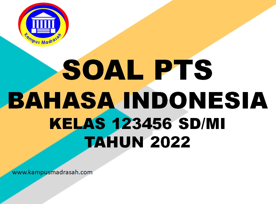 Soal PTS Bahasa Indonesia Semester 2