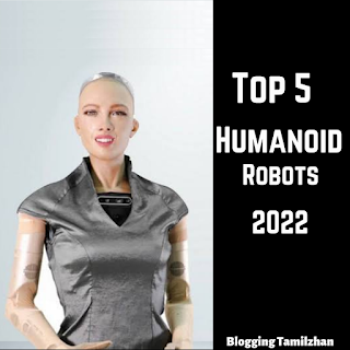 Top 5 Humanoid Robots 2022