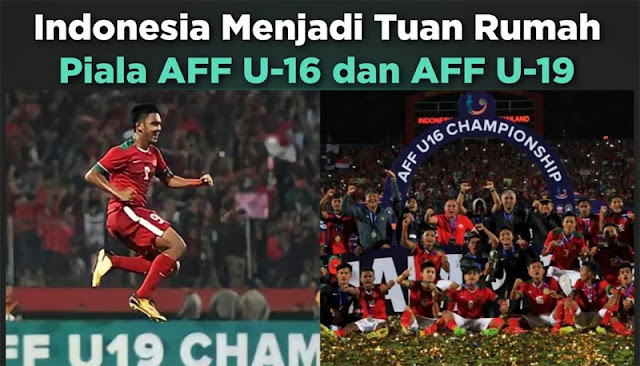Indonesia Tuan Rumah Piala AFF U-16 dan U-19 2022