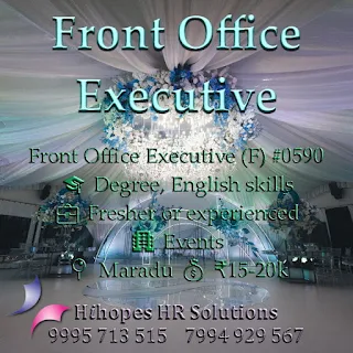 Front Office Jobs in Maradu Ernakulam - Hihopes HR Solutions - Best Recruiting Agency in Koch, Kerala