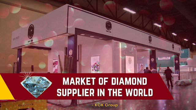 The market of Diamond Supplier in the World