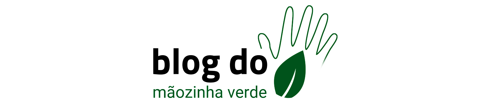 Blog do Mãozinha Verde