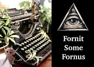 Little creatures around a typewriter on one side the other is a black background with an eye inside a triangle with the caption Fornit Some Fornus