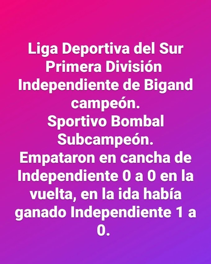 Liga Deportiva del Sur, Independiente de Bigand Campeón 