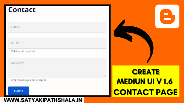 Median UI Blogger Template पर Contact Us पेज कैसे बनाये | How to Create Contact Us Page on Median UI Blogger Template - Satya Ki Pathshala
