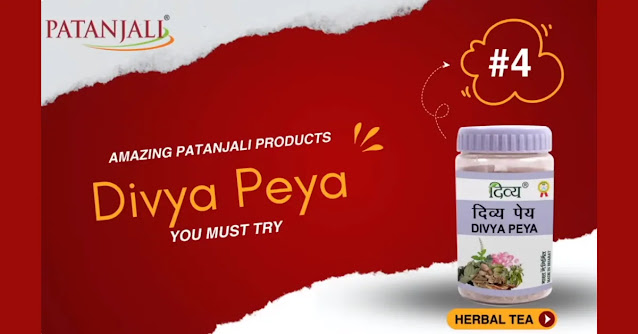 Patanjali Divya Pey , Herbal Tea