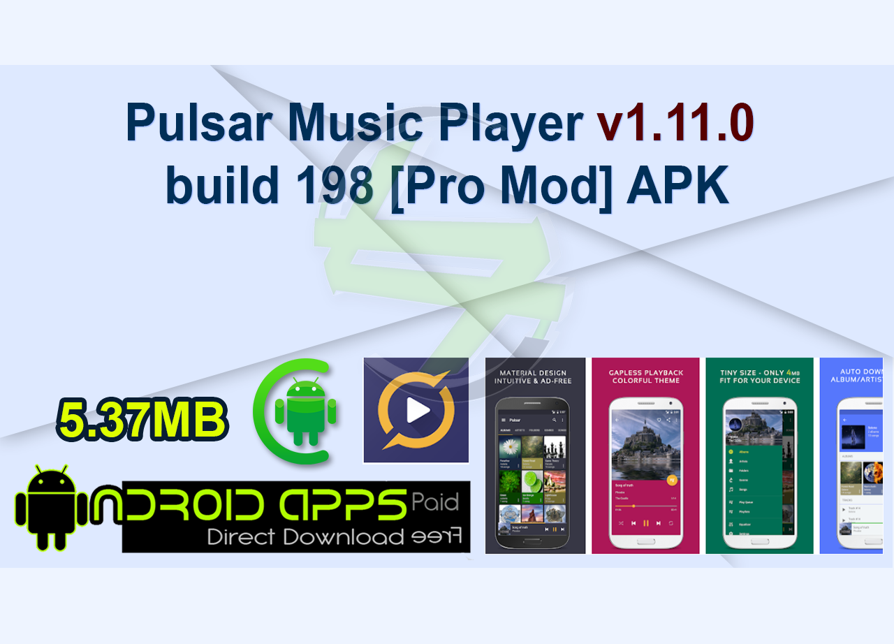 Pulsar Music Player v1.11.0 build 198 [Pro Mod] APK