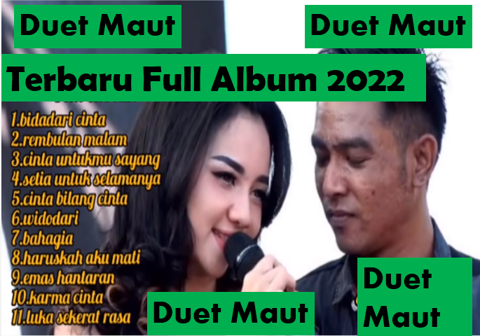 Lagu Duet Dangdut Koplo Romantis Mp3 2022