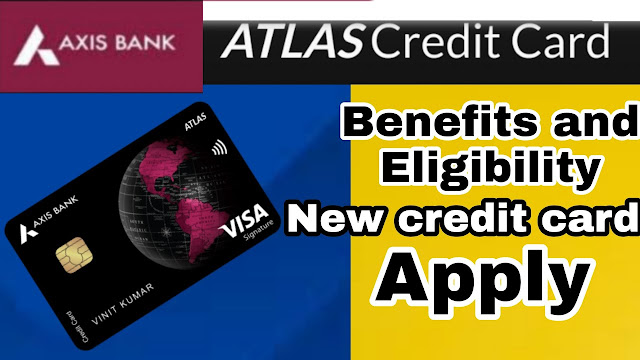 How To Apply Axis Bank ATLAS Credit Card | Axis Bank ATLAS Credit Card Apply Online | How To Create Axis Bank Credit Card